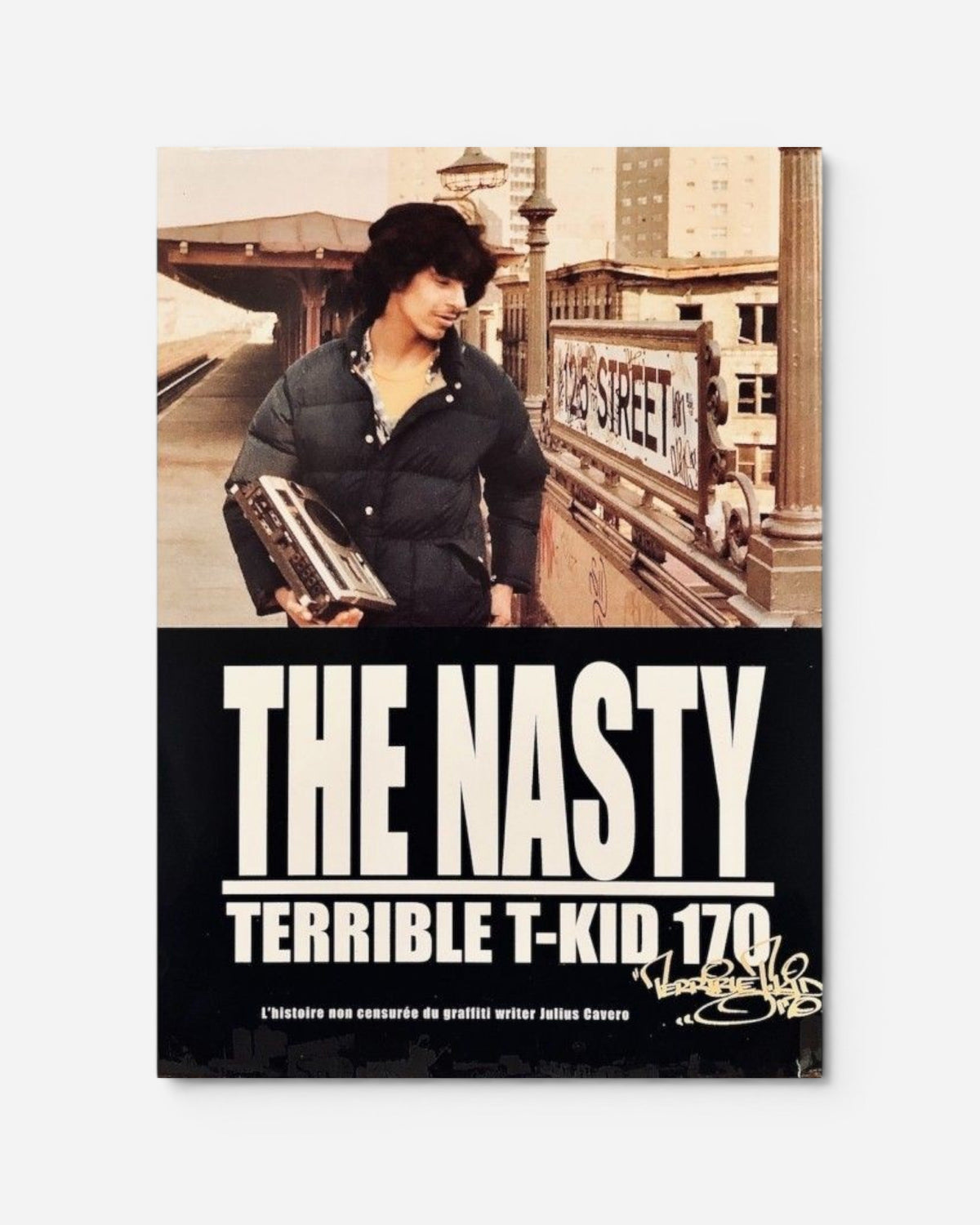 Astrofat The Nasty Terrible T-Kid 170 book cover featuring a young man in a puffer jacket holding a boombox on a New York City street.